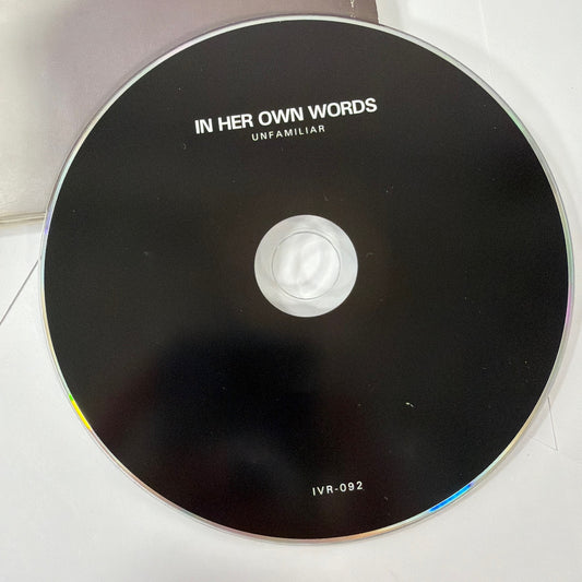 In Her Own Words – Unfamiliar CD 2016 Invogue Records IVR-092